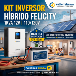 KIT INVERSOR HÍBRIDO FELICITY 1KVA 12V 110/120V + BATERÍA 12V 100Ah